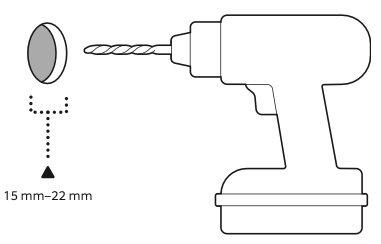 Illustration showing to drill a hole 15 mm to 22 mm (5/8 in to 7/8 in) in diameter.